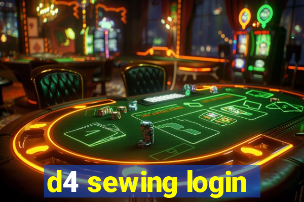 d4 sewing login